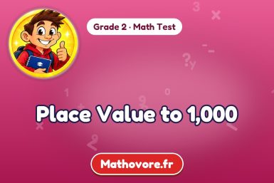 Place Value to 1,000 – Grade 2 math test