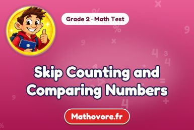 Skip Counting and Comparing Numbers – Grade 2 math test