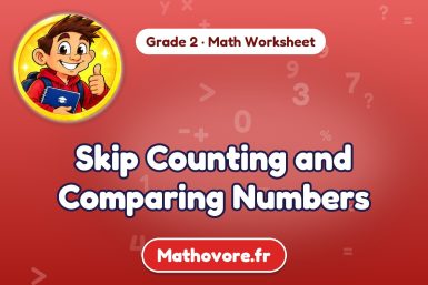 Skip Counting and Comparing Numbers – Grade 2 math worksheet