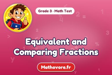 Equivalent and Comparing Fractions – Grade 3 math test
