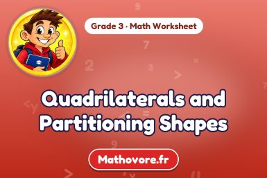 Quadrilaterals and Partitioning Shapes – Grade 3 math worksheet