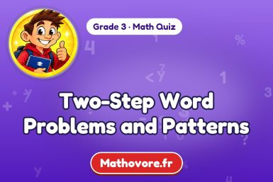 Two-Step Word Problems and Patterns – Grade 3 math quiz