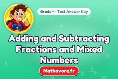 Adding and Subtracting Fractions and Mixed Numbers – Grade 4 math test answer key