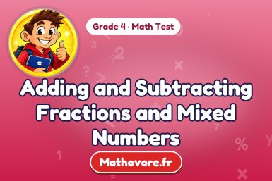 Adding and Subtracting Fractions and Mixed Numbers – Grade 4 math test