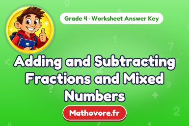Adding and Subtracting Fractions and Mixed Numbers – Grade 4 math worksheet answer key