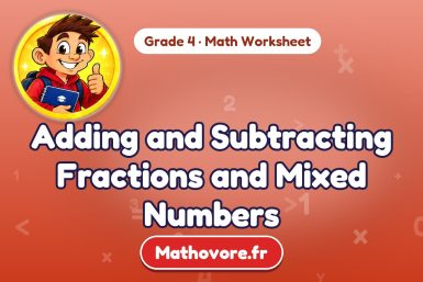 Adding and Subtracting Fractions and Mixed Numbers – Grade 4 math worksheet