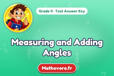 Measuring and Adding Angles – Grade 4 math test answer key