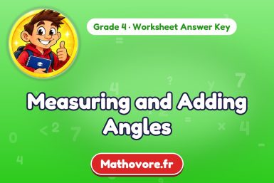 Measuring and Adding Angles – Grade 4 math worksheet answer key