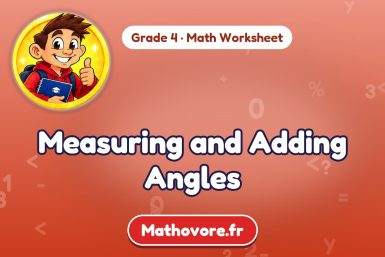 Measuring and Adding Angles – Grade 4 math worksheet