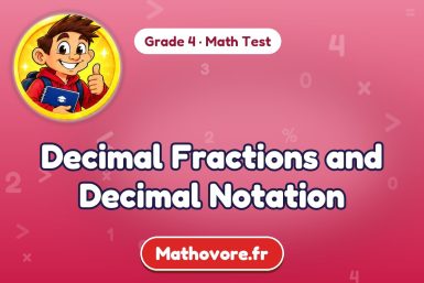 Decimal Fractions and Decimal Notation – Grade 4 math test