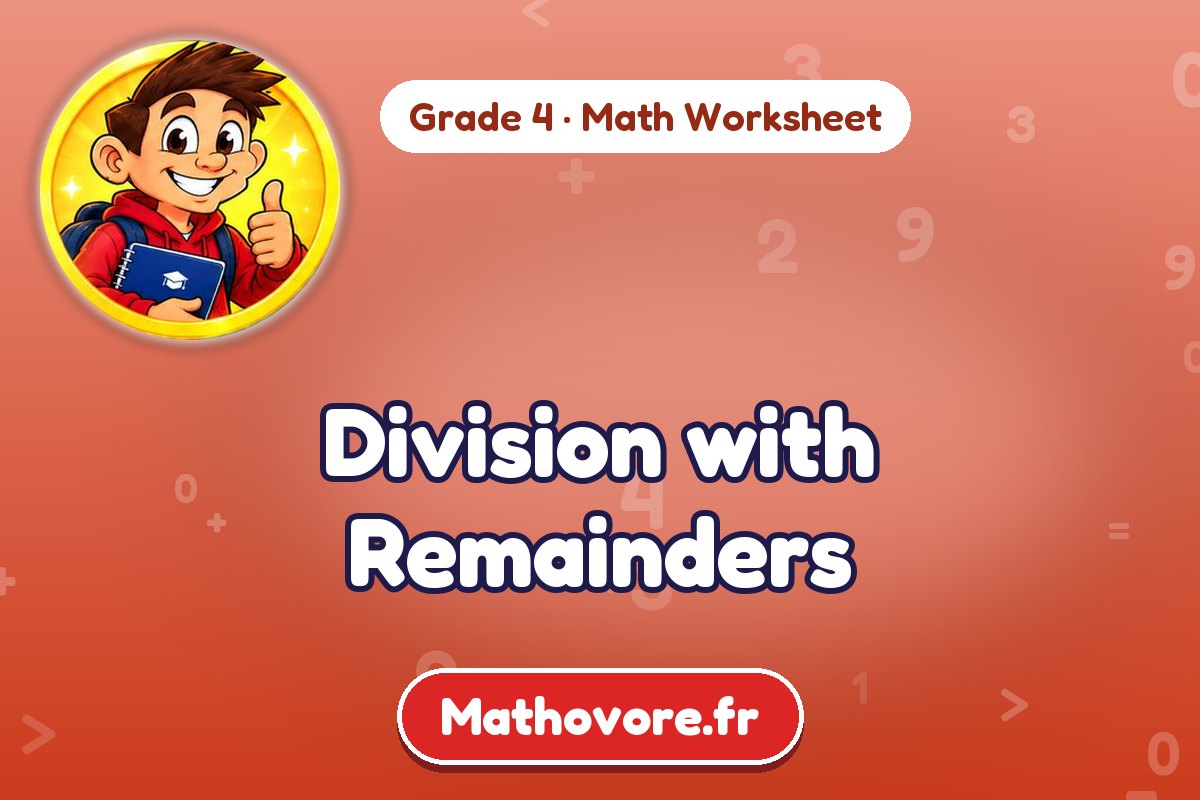 Division with Remainders: Grade 4 Math Worksheet – PDF Download | Mathovore
