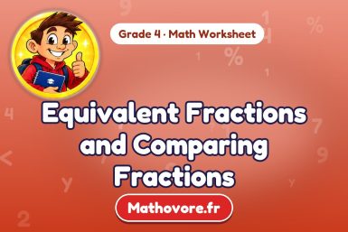 Equivalent Fractions and Comparing Fractions – Grade 4 math worksheet