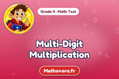 Multi-Digit Multiplication – Grade 4 math test