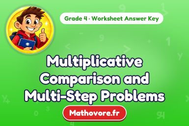 Multiplicative Comparison and Multi-Step Problems – Grade 4 math worksheet answer key