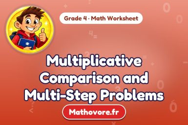 Multiplicative Comparison and Multi-Step Problems – Grade 4 math worksheet