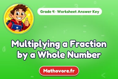 Multiplying a Fraction by a Whole Number – Grade 4 math worksheet answer key