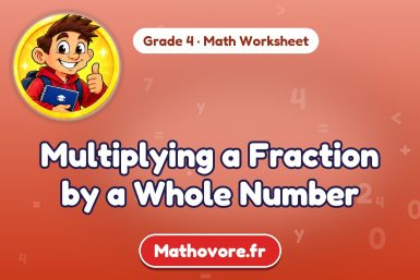 Multiplying a Fraction by a Whole Number – Grade 4 math worksheet