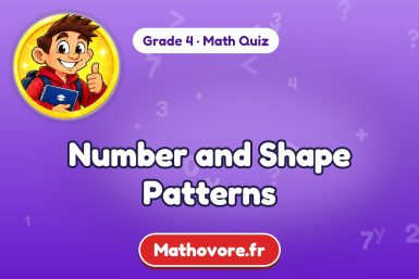 Number and Shape Patterns – Grade 4 math quiz