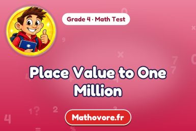 Place Value to One Million – Grade 4 math test