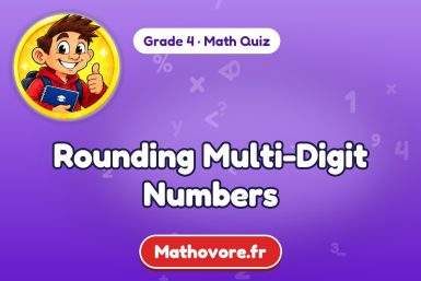 Rounding Multi-Digit Numbers – Grade 4 math quiz