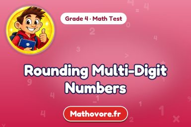 Rounding Multi-Digit Numbers – Grade 4 math test