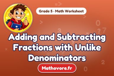 Adding and Subtracting Fractions with Unlike Denominators – Grade 5 math worksheet
