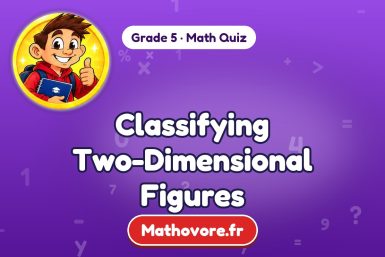 Classifying Two-Dimensional Figures – Grade 5 math quiz