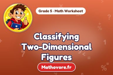 Classifying Two-Dimensional Figures – Grade 5 math worksheet