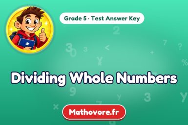 Dividing Whole Numbers – Grade 5 math test answer key