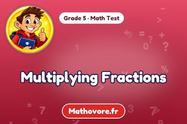 Multiplying Fractions – Grade 5 math test