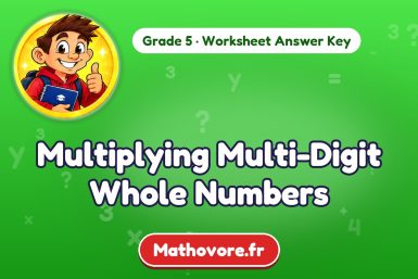 Multiplying Multi-Digit Whole Numbers – Grade 5 math worksheet answer key