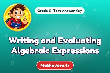 Writing and Evaluating Algebraic Expressions – Grade 6 math test answer key