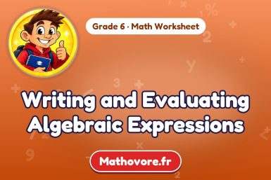 Writing and Evaluating Algebraic Expressions – Grade 6 math worksheet
