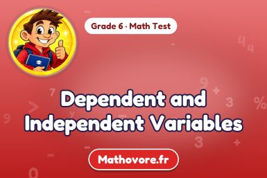 Dependent and Independent Variables – Grade 6 math test