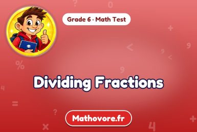 Dividing Fractions – Grade 6 math test