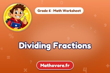 Dividing Fractions – Grade 6 math worksheet
