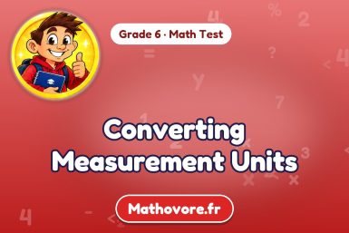 Converting Measurement Units – Grade 6 math test
