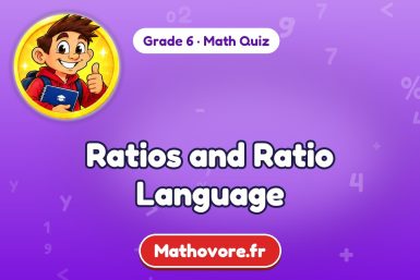 Ratios and Ratio Language – Grade 6 math quiz