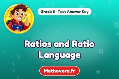 Ratios and Ratio Language – Grade 6 math test answer key