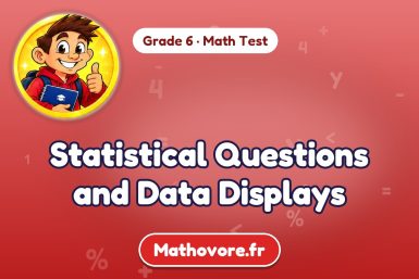 Statistical Questions and Data Displays – Grade 6 math test