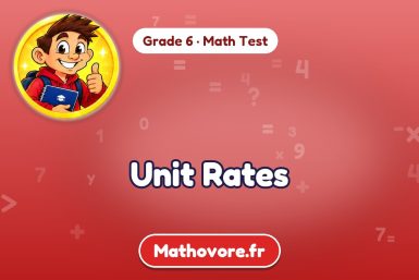 Unit Rates – Grade 6 math test