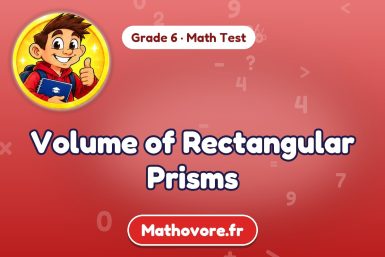 Volume of Rectangular Prisms – Grade 6 math test
