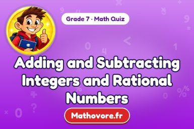 Adding and Subtracting Integers and Rational Numbers – Grade 7 math quiz
