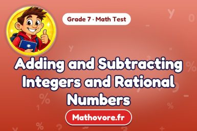 Adding and Subtracting Integers and Rational Numbers – Grade 7 math test