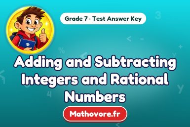 Adding and Subtracting Integers and Rational Numbers – Grade 7 math test answer key