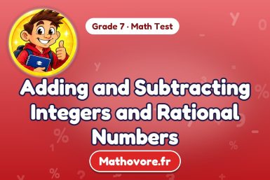Adding and Subtracting Integers and Rational Numbers – Grade 7 math test