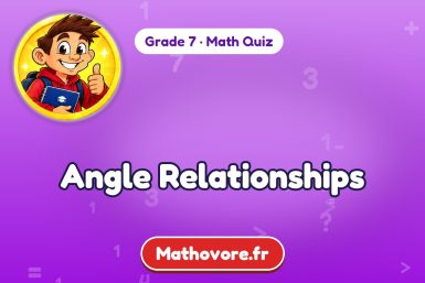 Angle Relationships – Grade 7 math quiz