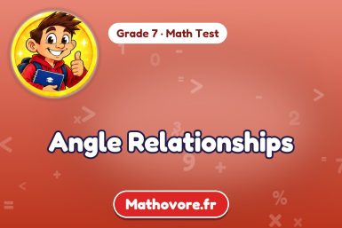 Angle Relationships – Grade 7 math test
