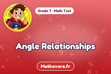 Angle Relationships – Grade 7 math test