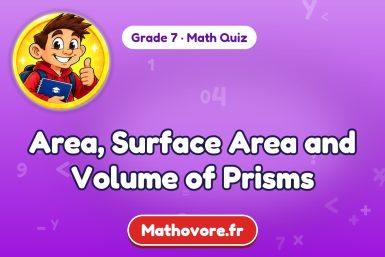 Area, Surface Area and Volume of Prisms – Grade 7 math quiz